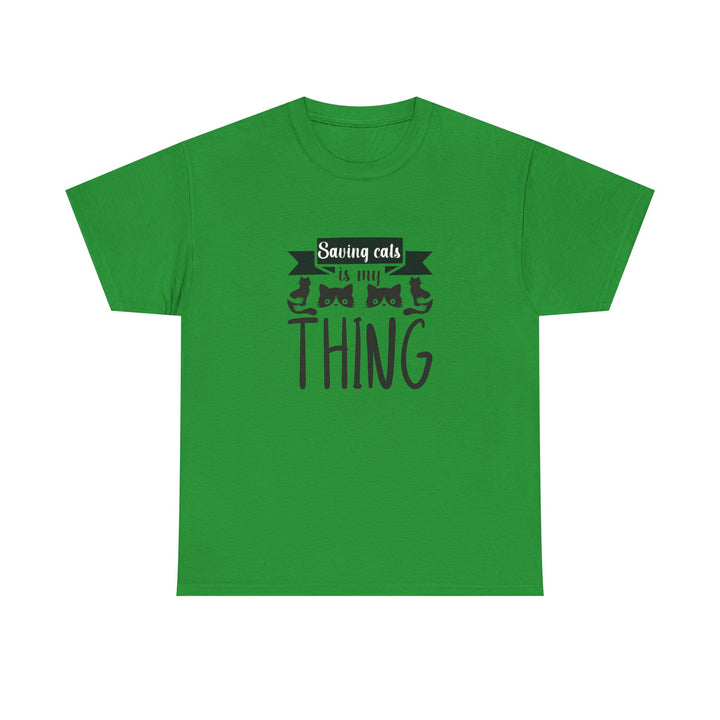 Saving Cats Is My Thing Cotton Tee
