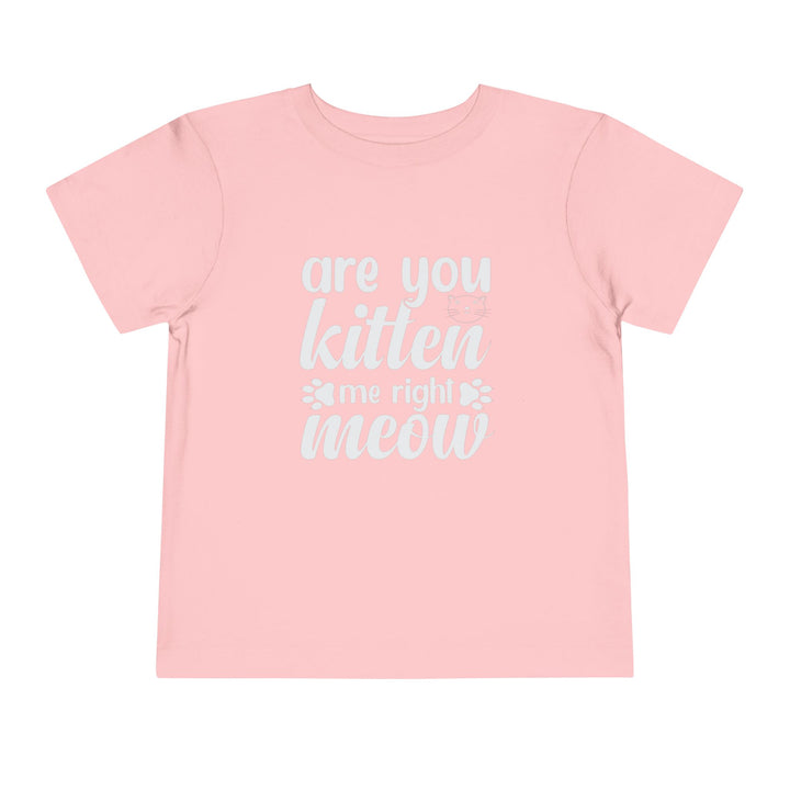 Kitten Me Right Meow Toddler Tee