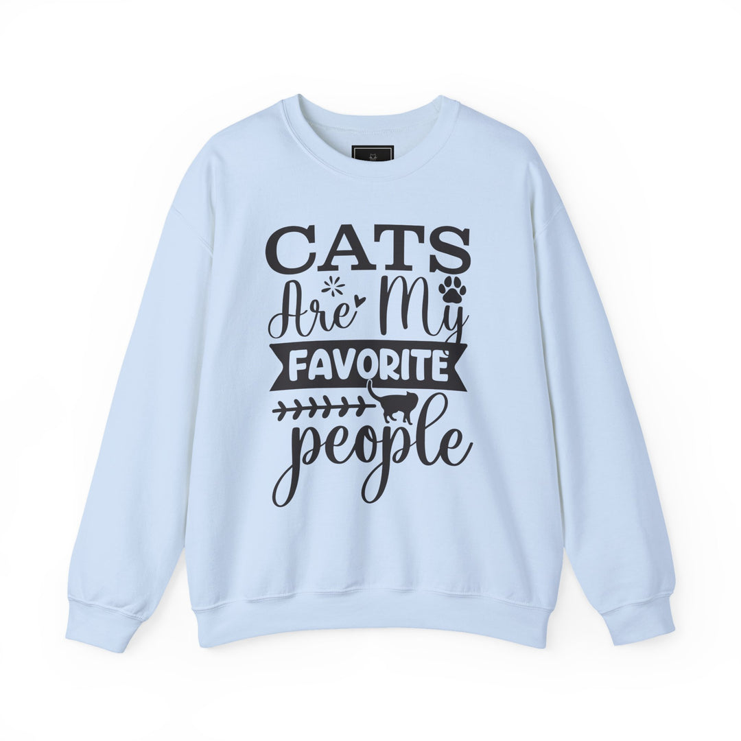 Cats Are My Favorite People Crewneck Sweatshirt