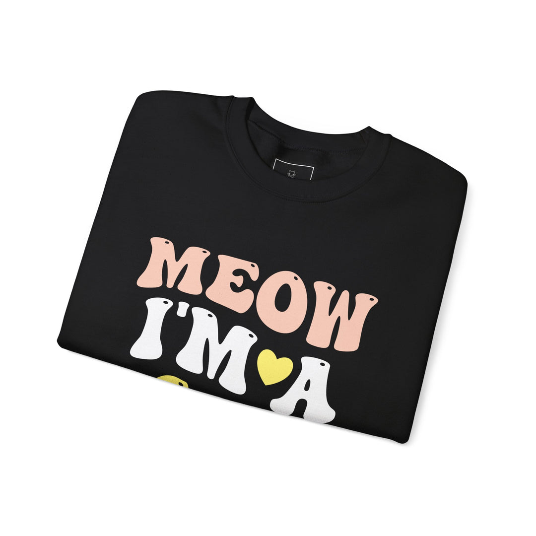 Meow I'm A Cat Unisex Crewneck Sweatshirt