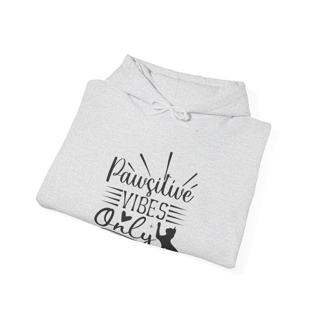 Pawsitive Vibes Hooded Sweatshirt