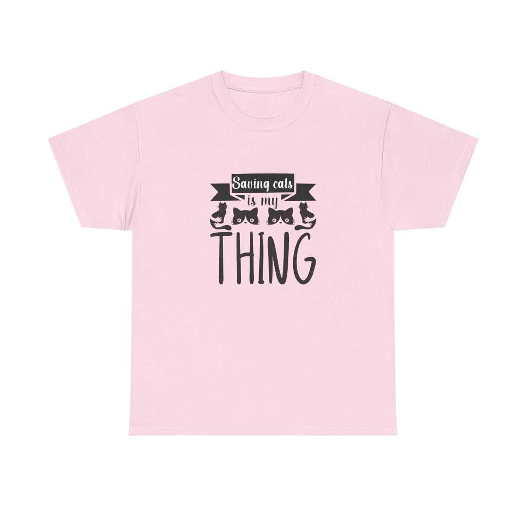 Saving Cats Is My Thing Cotton Tee