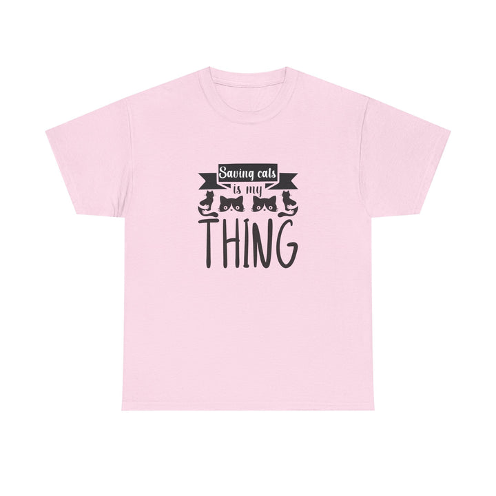 Saving Cats Is My Thing Cotton Tee