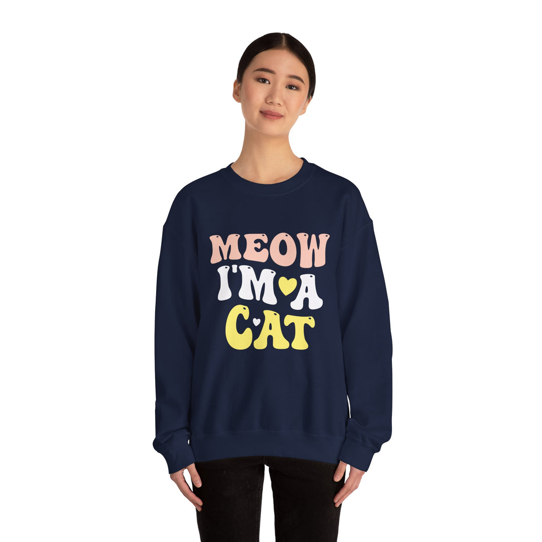 Meow I'm A Cat Unisex Crewneck Sweatshirt