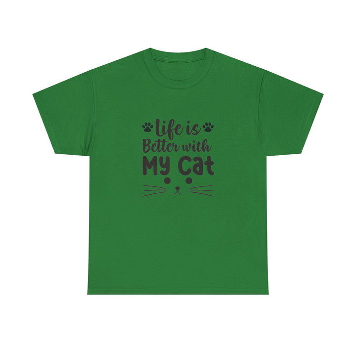 Life Is Better With My Cat T-Shirt