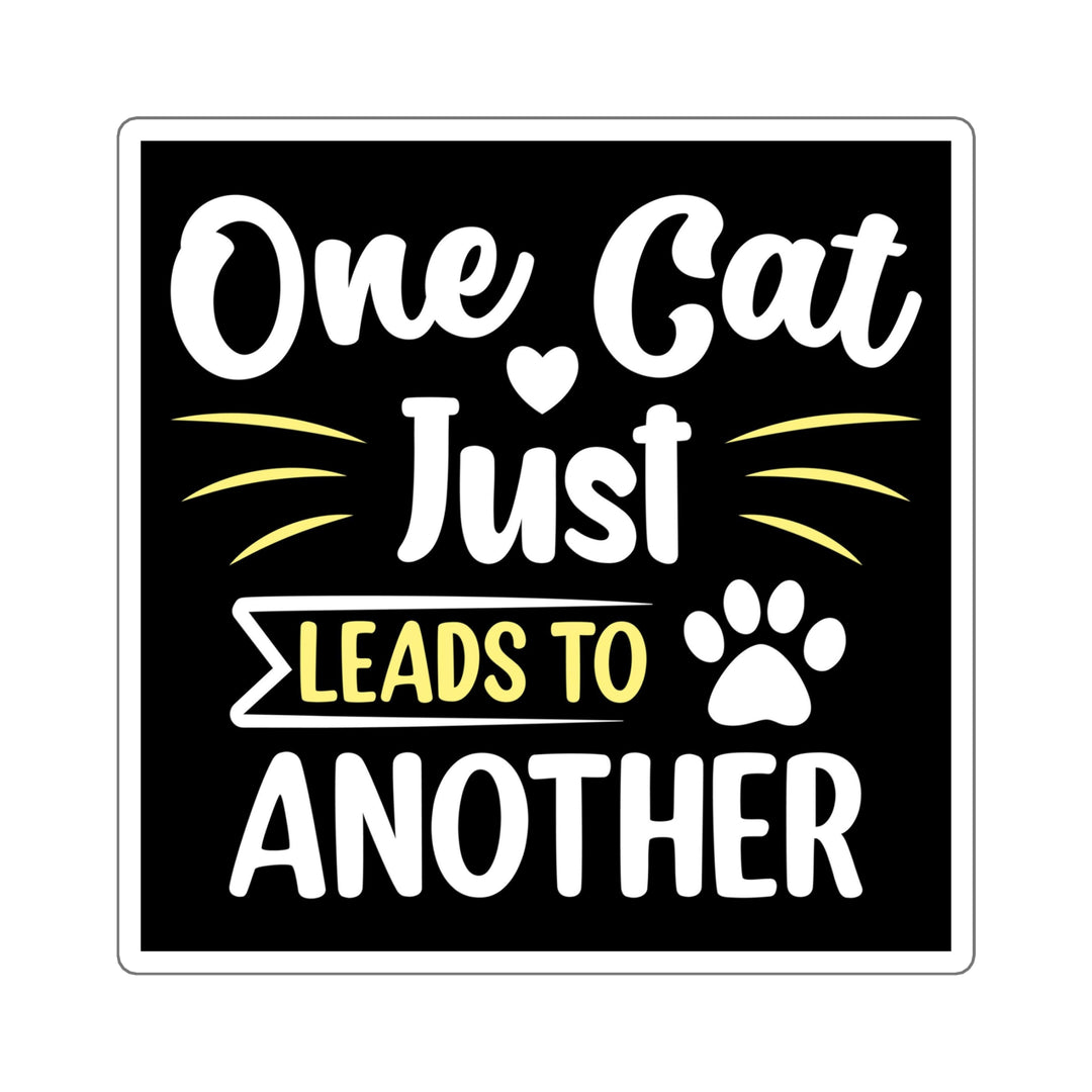 One Cat Just Leads to Another Sticker