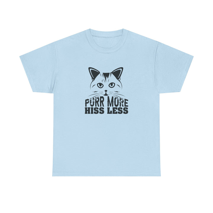 Purr More Hiss Less Cotton Tee