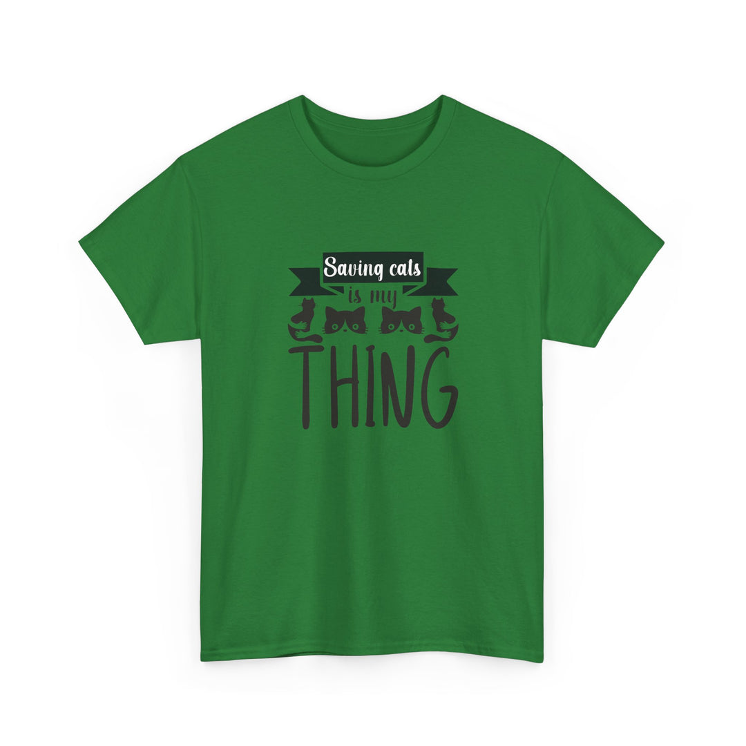 Saving Cats Is My Thing Cotton Tee