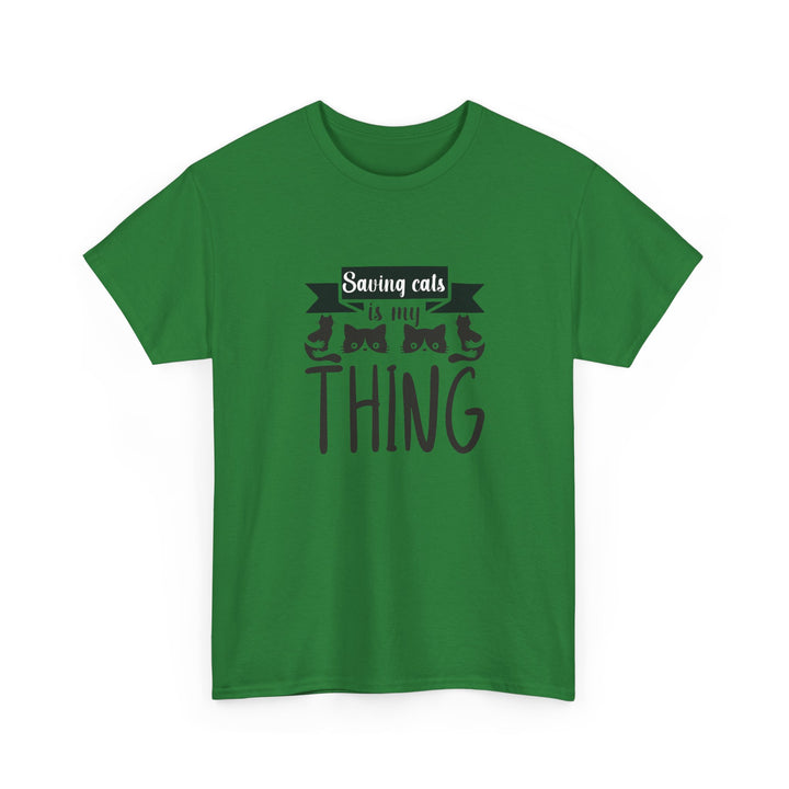 Saving Cats Is My Thing Cotton Tee
