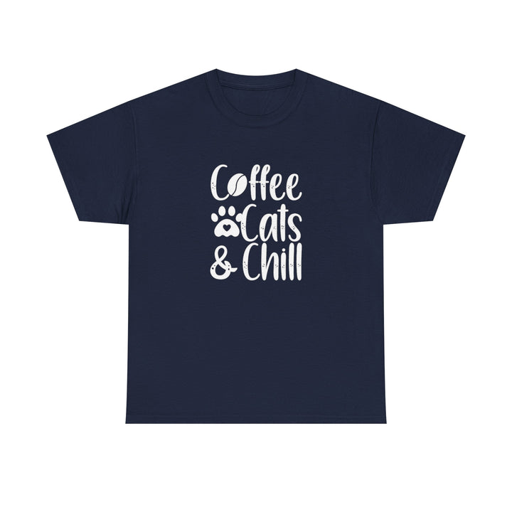 Coffee Cats and Chill Cotton Tee