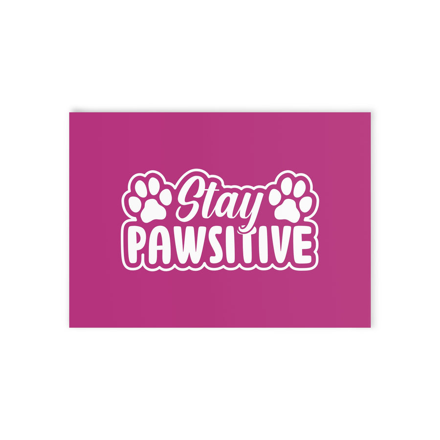 Pink background with 'Stay PAWSITIVE' text and paw prints in white.
