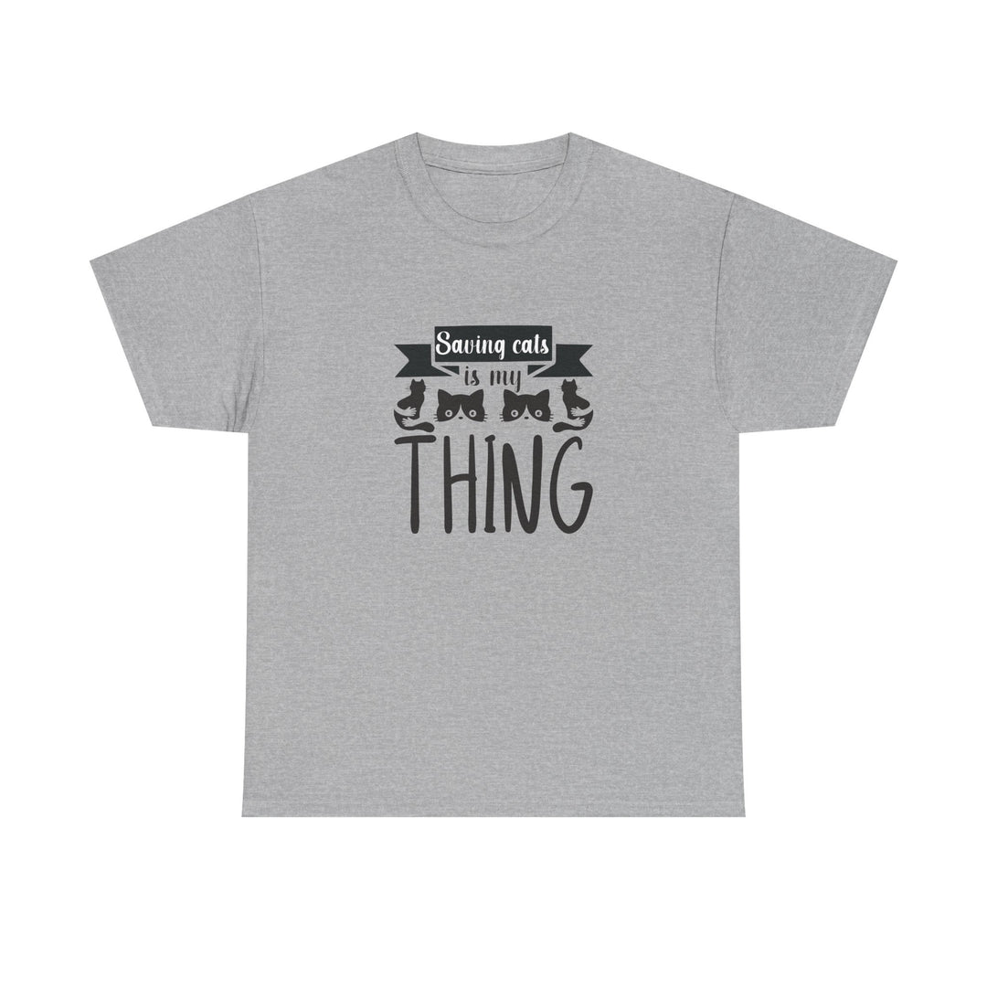 Saving Cats Is My Thing Cotton Tee