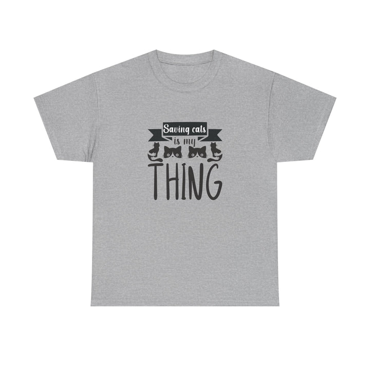 Saving Cats Is My Thing Cotton Tee