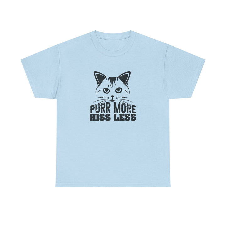 Purr More Hiss Less Cotton Tee