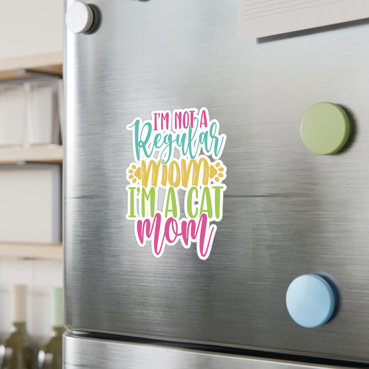 Cat Mom Not Regular Mom Sticker