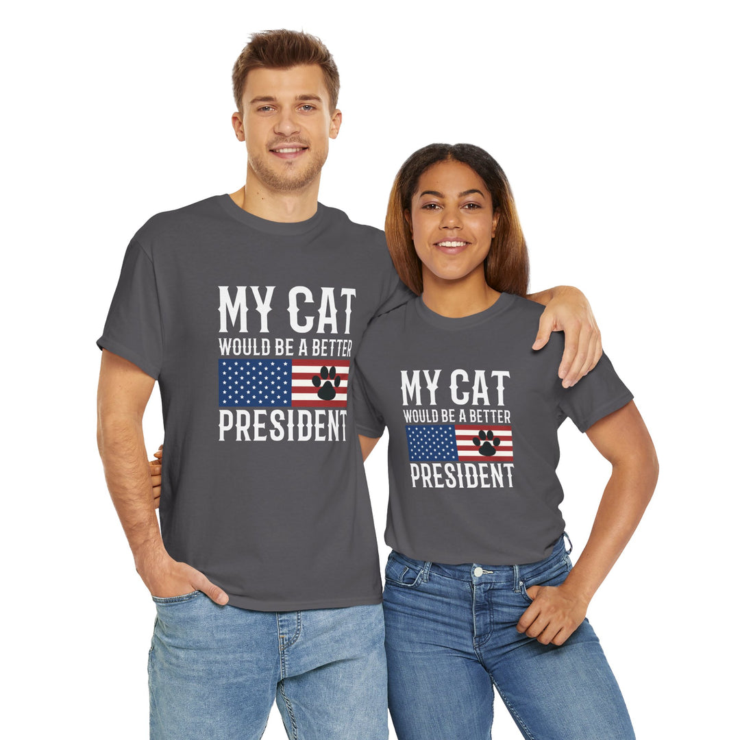 My Cat For President Cotton Tee- Happy Little Kitty