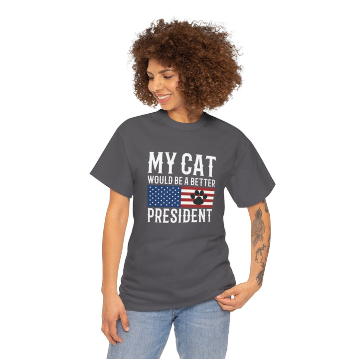 My Cat For President Cotton Tee- Happy Little Kitty