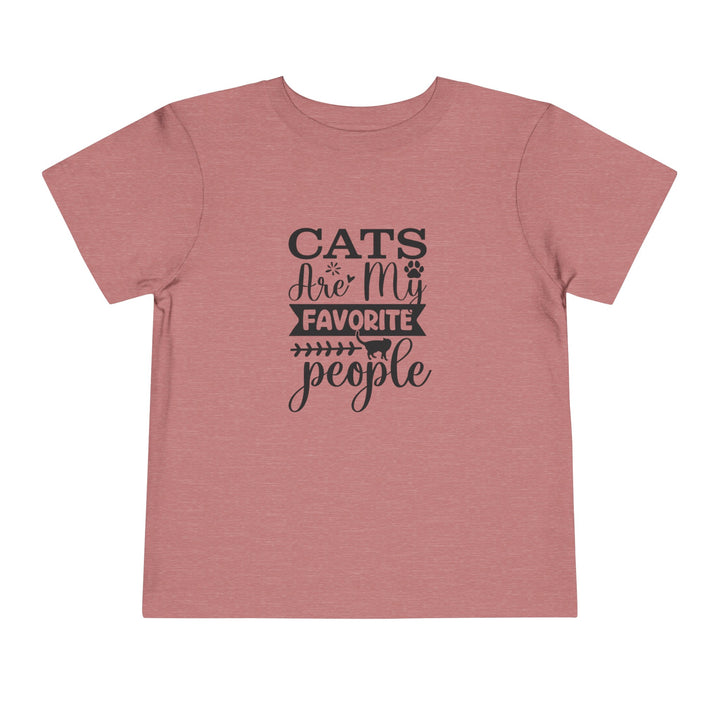 Cats Are My Favorite People Toddler Tee - Happy Little Kitty