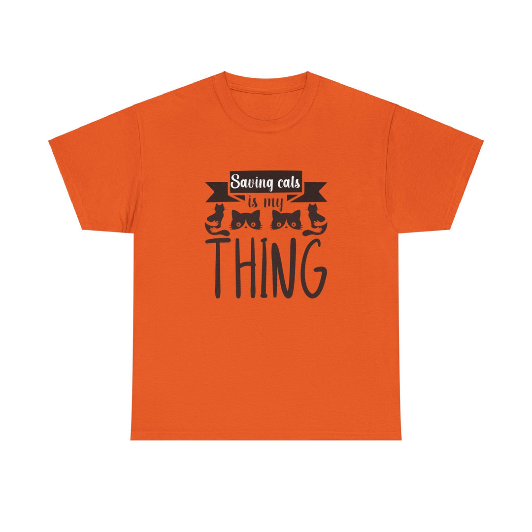 Saving Cats Is My Thing Cotton Tee- Happy Little Kitty