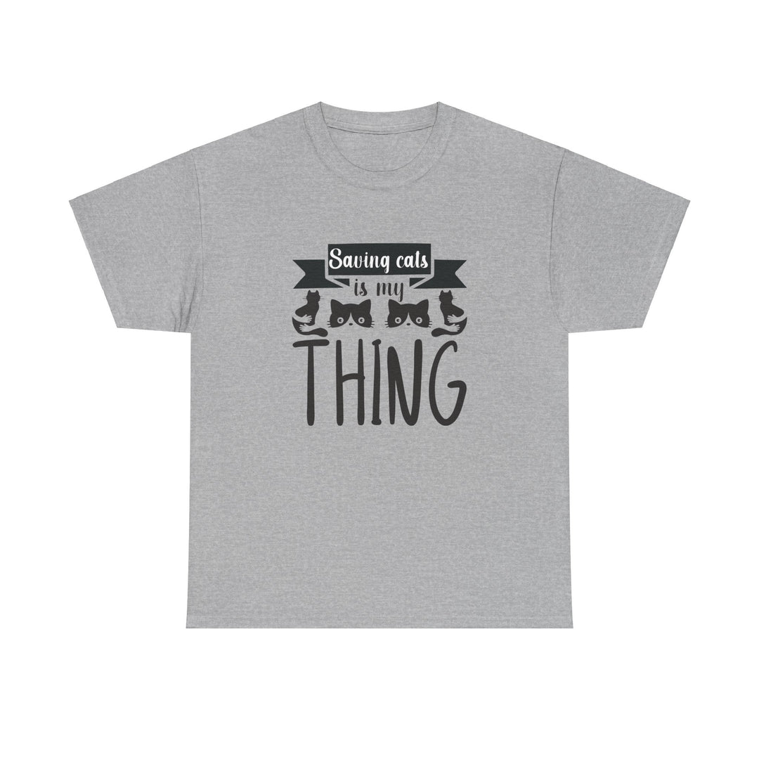 Saving Cats Is My Thing Cotton Tee- Happy Little Kitty