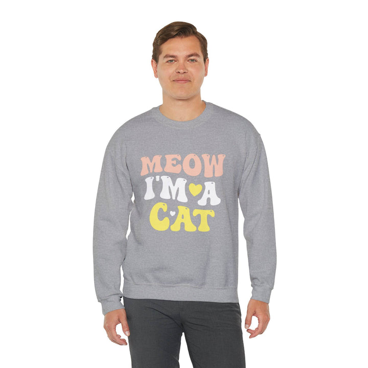 Meow I'm A Cat Crewneck Sweatshirt- Happy Little Kitty