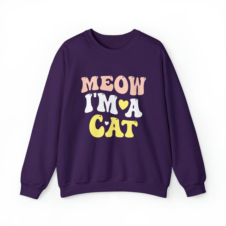 Meow I'm A Cat Crewneck Sweatshirt- Happy Little Kitty