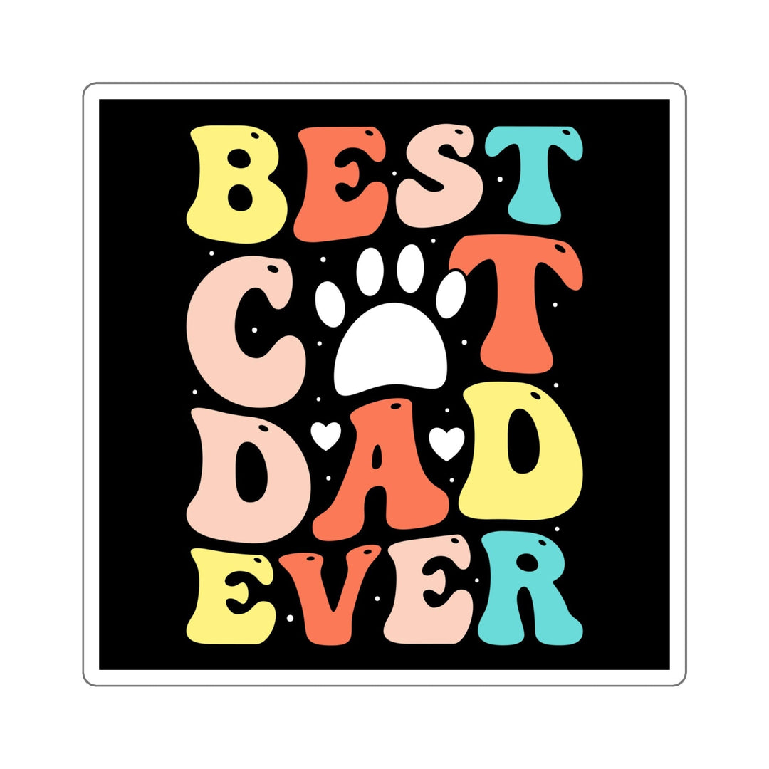 Best Cat Dad Ever Sticker - Happy Little Kitty