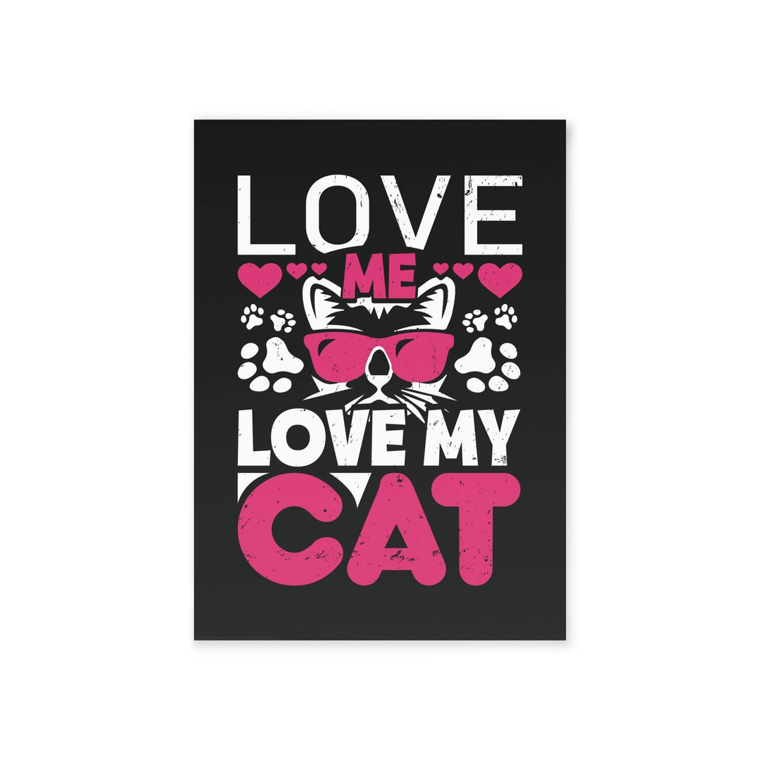 Love Me Love My Cat Greeting Card - Happy Little Kitty